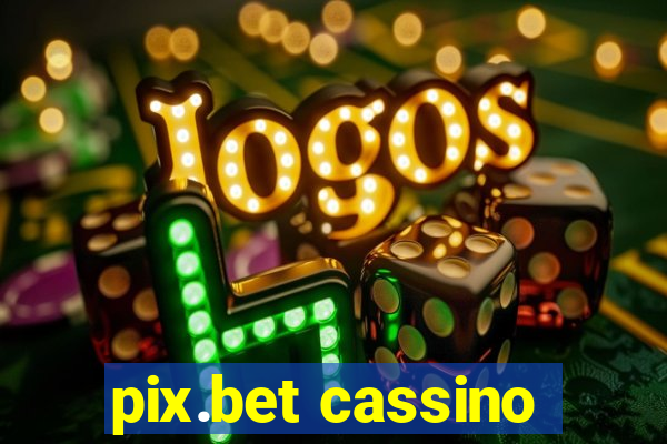 pix.bet cassino